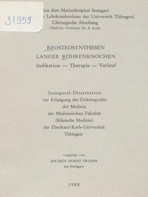 Reosteosynthesen langer Rohrenknochen : Indikation, Therapie, Verlauf