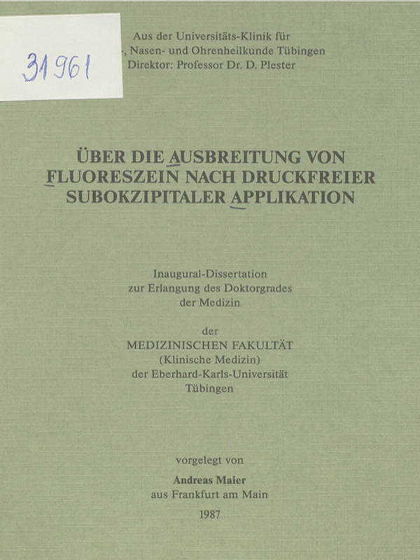 Uber die Ausbreitung von Fluoreszein nach druckfreier subokzipitaler Applikation