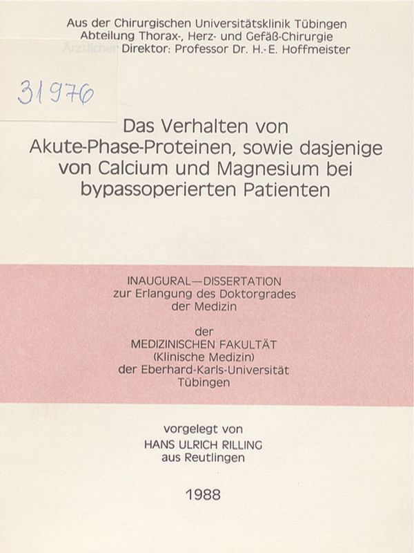 Das Verhalten von Akute-Phase-Proteinen, sowie dasjenige von Calcium und Magnesium bei bypassoperierten Patienten