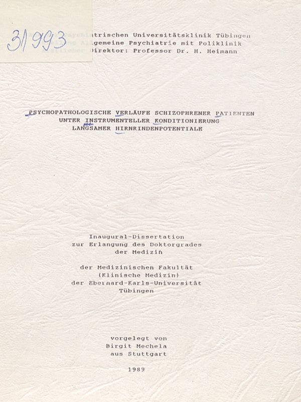 Psychopathologische Verlaufe schizophrener Patienten unter instrumenteller Konditionierung langsamer Hirnrindenpotentiale