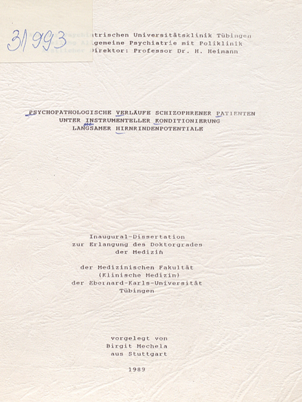 Psychopathologische Verlaufe schizophrener Patienten unter instrumenteller Konditionierung langsamer Hirnrindenpotentiale
