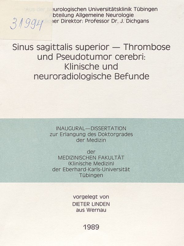 Sinus sagittalis superior - Thrombose und Pseudotumor cerebri : Klinische und neuroradiologische Befunde