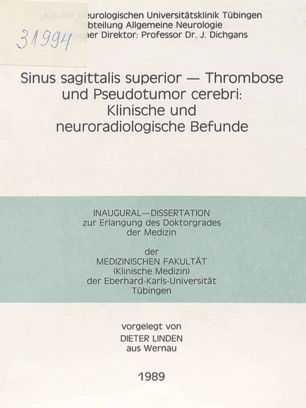 Sinus sagittalis superior - Thrombose und Pseudotumor cerebri : Klinische und neuroradiologische Befunde