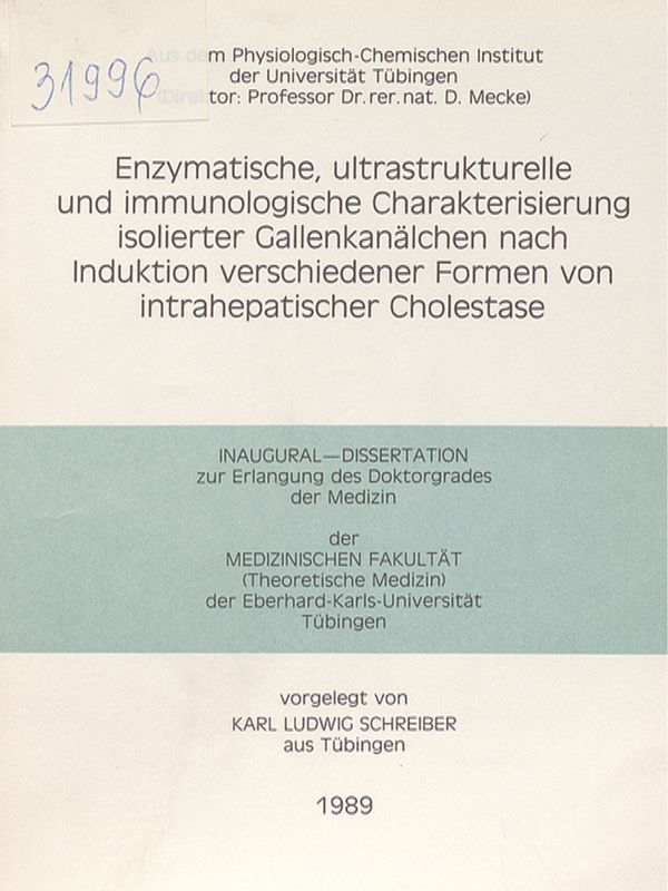 Enzymatische, ultrastrukturelle und immunologische Charakterisierung isolierter Gallenkanalchen nach Induktion verschiedener Formen von intrahepatischer Cholestase