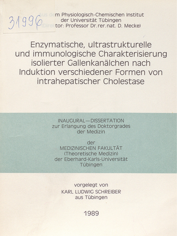 Enzymatische, ultrastrukturelle und immunologische Charakterisierung isolierter Gallenkanalchen nach Induktion verschiedener Formen von intrahepatischer Cholestase