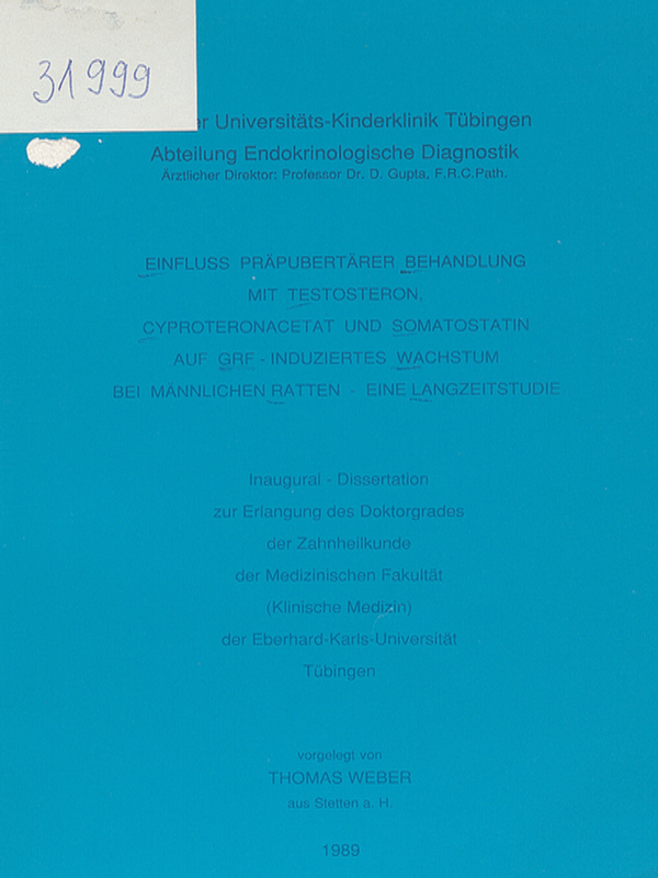 Einfluss prapubertarer Behandlung mit Testosteron, Cyproteronacetat und Somatostatin auf GRF-induziertes Wachstum bei mannlichen Ratten - eine Langzeitstudie