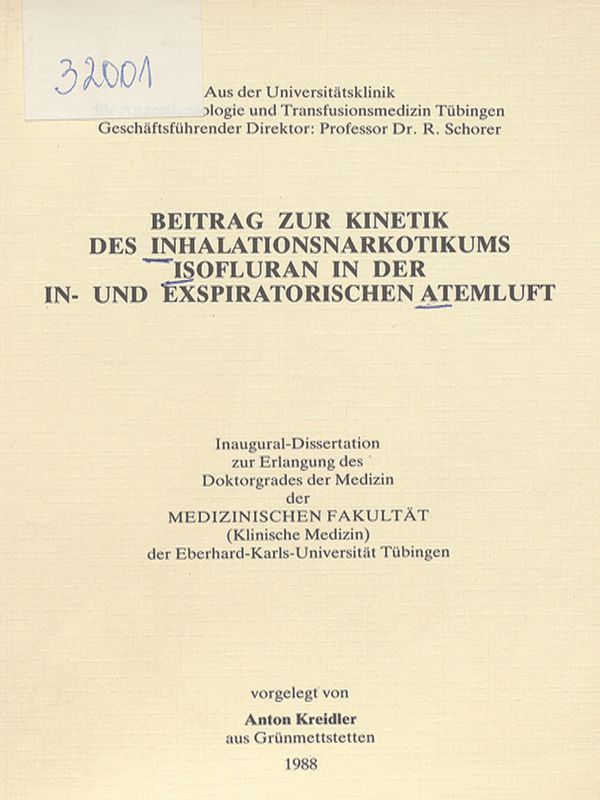 Beitrag zur Kinetik des Inhalationsnarkotikums Isofluran in der in- und expiratorischen Atemluft