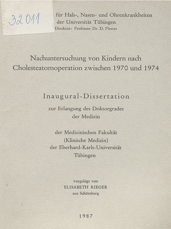 Nachuntersuchung von Kindern nach Cholesteatomoperation zwischen 1970 und 1974