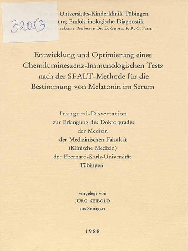 Entwicklung und Optimierung eines Chemilumineszenz-Immunologischen Tests nach der SPALT-Methode fur die Bestimmung von Melatonin im Serum