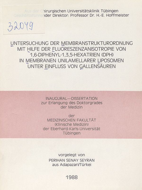 Untersuchung der Membranstrukturordnung mit Hilfe der Fluoreszenzanisotropie von 1,6-Diphenil-1,3,5-Hexatrien (DPH) in Membranen unilamellarer Liposomen unter Einfluss von Gallensauren
