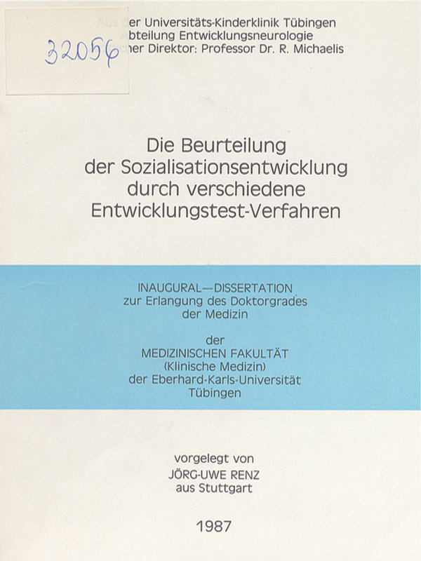 Die Beurteilung der Sozialisationsentwicklung durch verschiedene Entwicklungstest-Verfahren