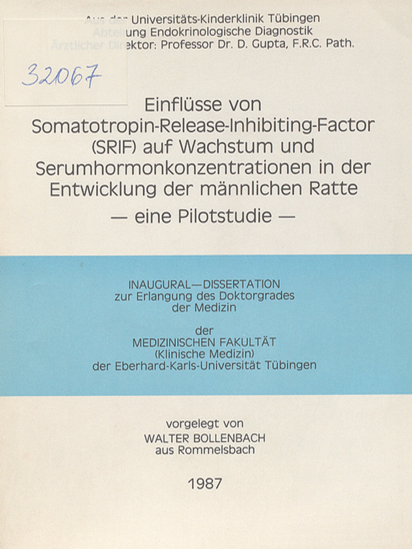 Einflusse von Somatotropin-Release-Inhibiting-Factor (SRIF) auf Wachstum und Serumhormonkonzentrationen in der Entwicklung der mannlichen Ratte : Eine Pilotstudie