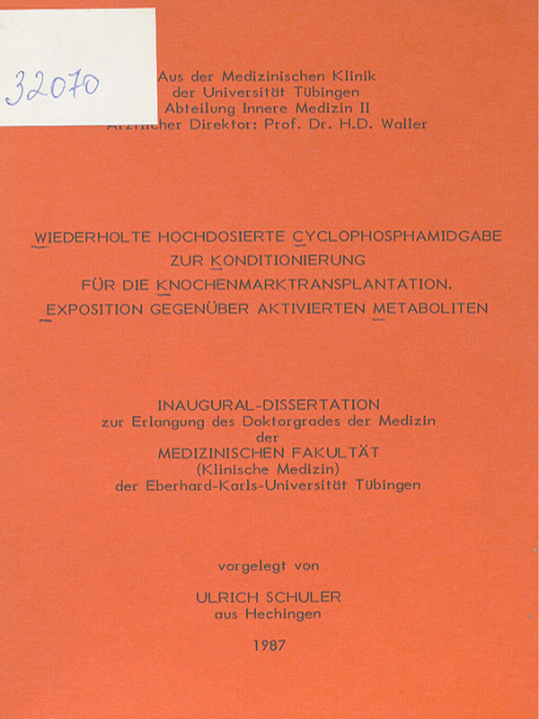 Wiederholte hochdosierte Cyclophosphamidgabe zur Konditionierung fur die Knochenmarktransplantation. Exposition gegenuber aktivierten Metaboliten