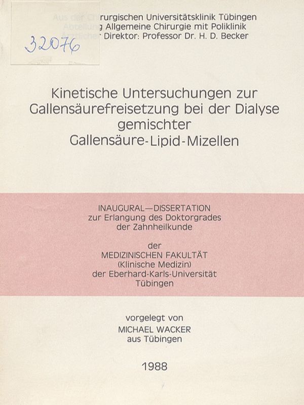 Kinetische Untersuchungen zur Gallensaurefreisetzung bei der Dialyse gemischter Gallensaure-Lipid-Mizellen