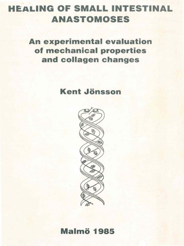 Healing of small intestinal anastomoses
