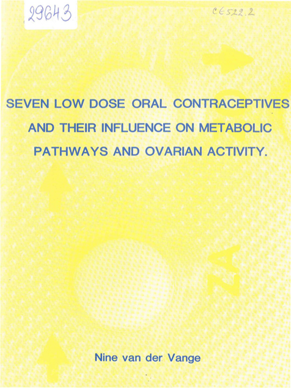 Seven low dose oral contraceptives and their influence on metabolic pathways and ovarian activity