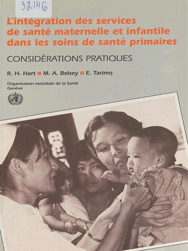 L`Integracion des services de sante maternelle et infantile dans les soins de sante primaires