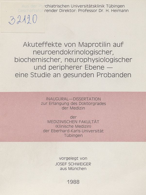 Akuteffekte von Maprotilin auf neuroendokrinologischer, biochemischer, neurophysiologischer und peripherer Ebene - eine Studie an gesunden Probanden