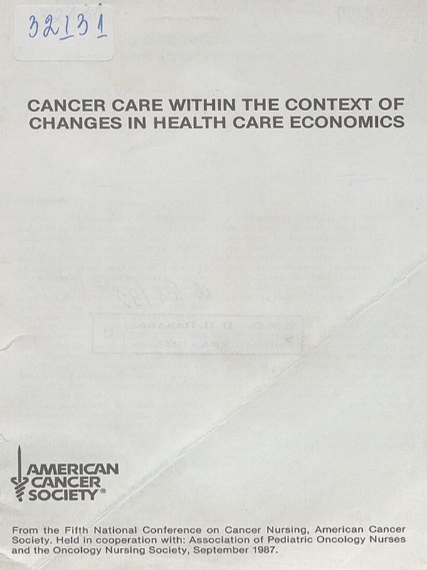 Cancer care within the context of changes in health care economics