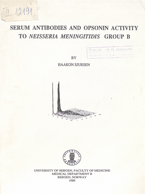 Serum antibodies and opsonin activity to Neisseria meningitidis group B
