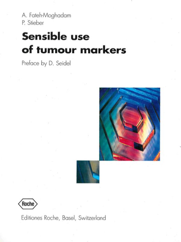 Sensible use of tumour markers