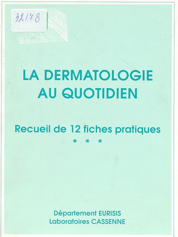 La dermatologie au quotidien
