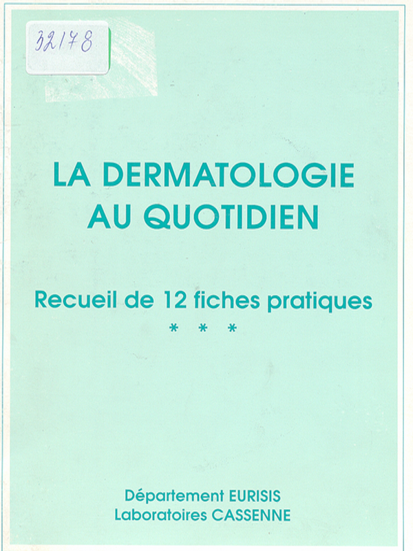 La dermatologie au quotidien