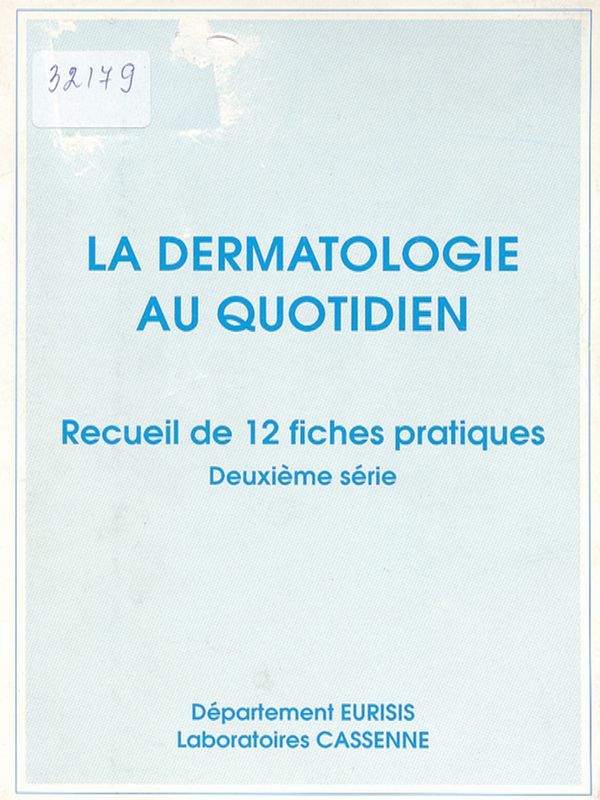 La dermatologie au quotidien