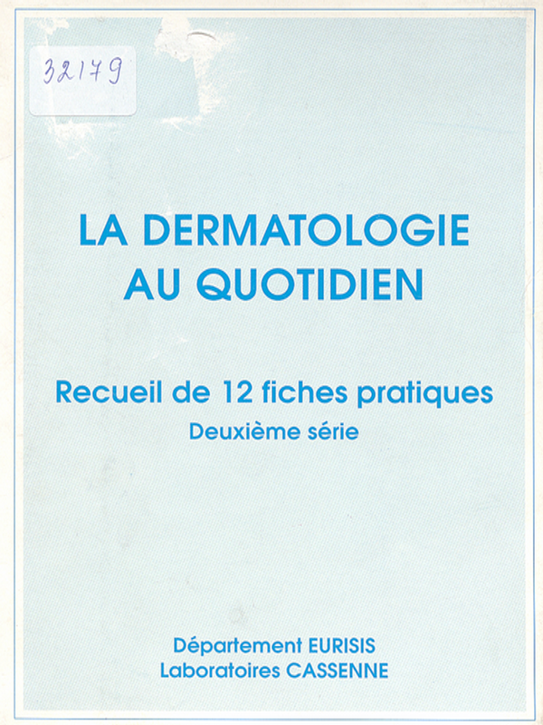 La dermatologie au quotidien