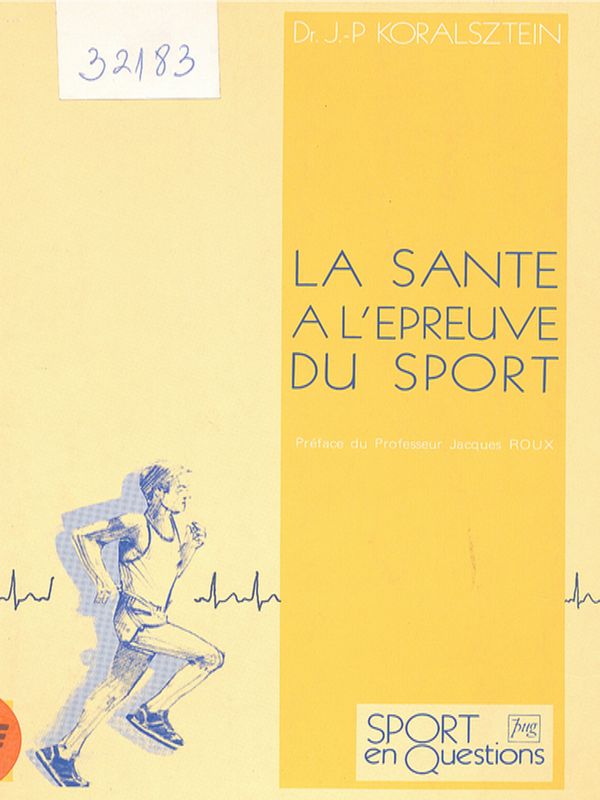 La sante a l'epreuve du sport