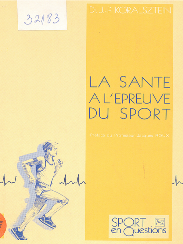La sante a l'epreuve du sport
