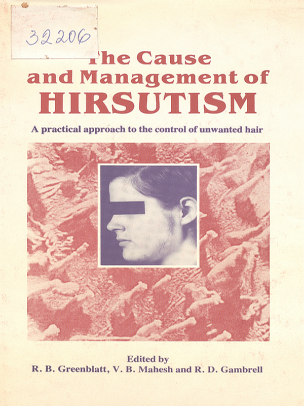 The cause and management of hirsutism