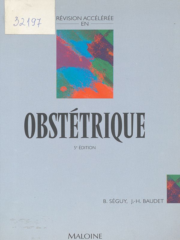 Revision acceleree en obstetrique