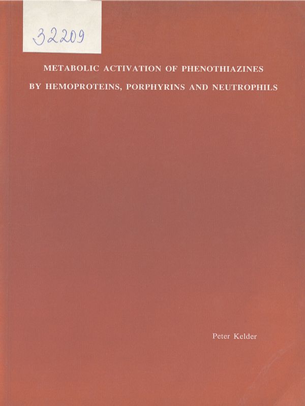 Metabolic activation of phenothiazines by hemoproteins, porphyrins and neutrophils