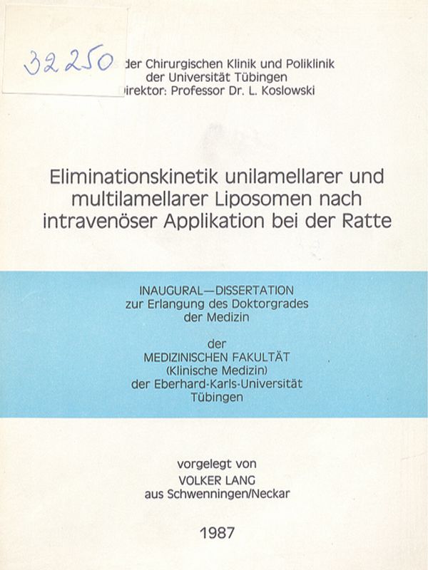 Eliminationskinetik unilamellarer und multilamellarer Liposomen nach intravenoser Applikation bei der Ratte