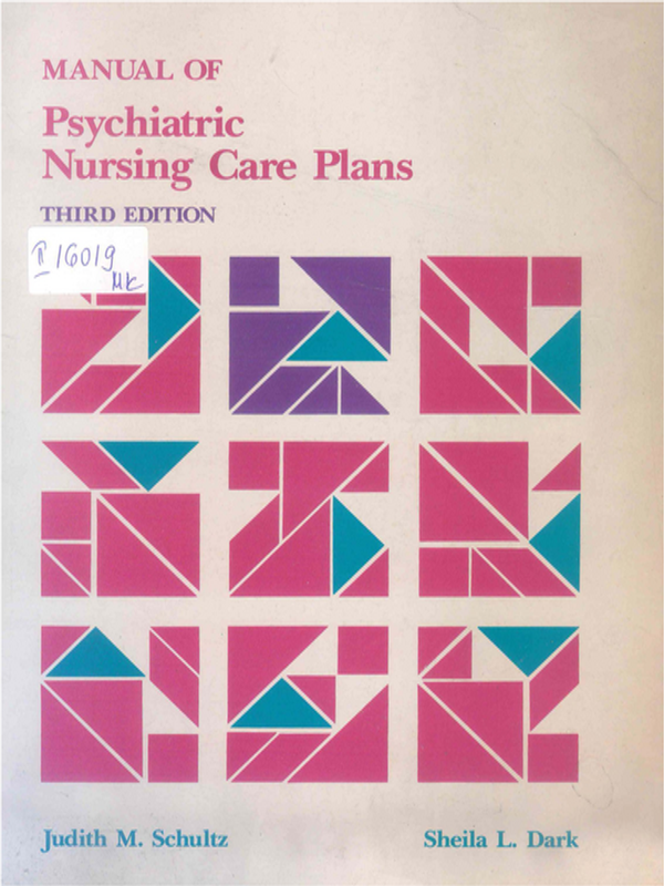 Manual of psychiatric nursing care plans
