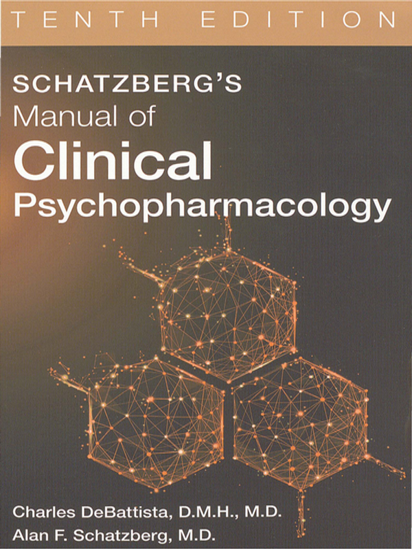 Schatzberg`s manual of clinical psychopharmacology