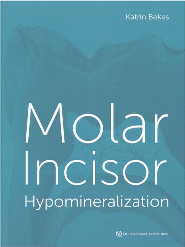 Molar incisor hypomineralization