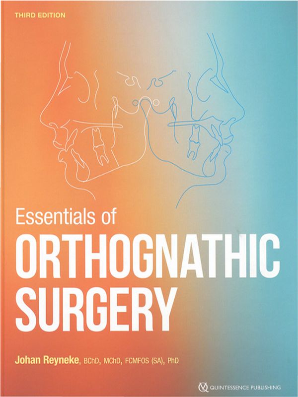 Essentials of orthognatic surgery