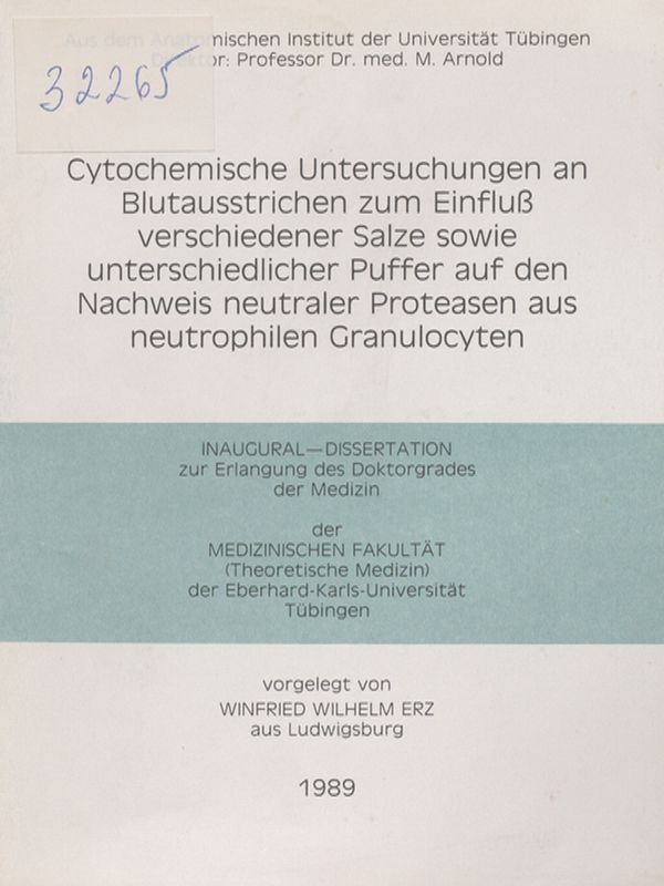 Cytochemische Untersuchungen an Blutausstrichen zum Einfluss verschiedener Salze sowie unterschiedlicher Puffer auf den Nachweis neutraler Proteasen aus neutrophilen Granulocyten