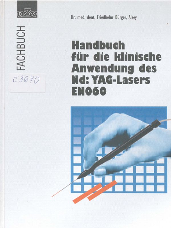 Handbuch fur die klinische Anwendung des Nd: YAG-Lasers EN 060