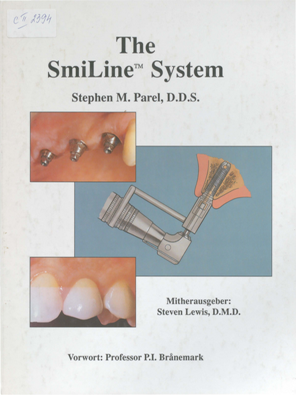 The SmileLine system