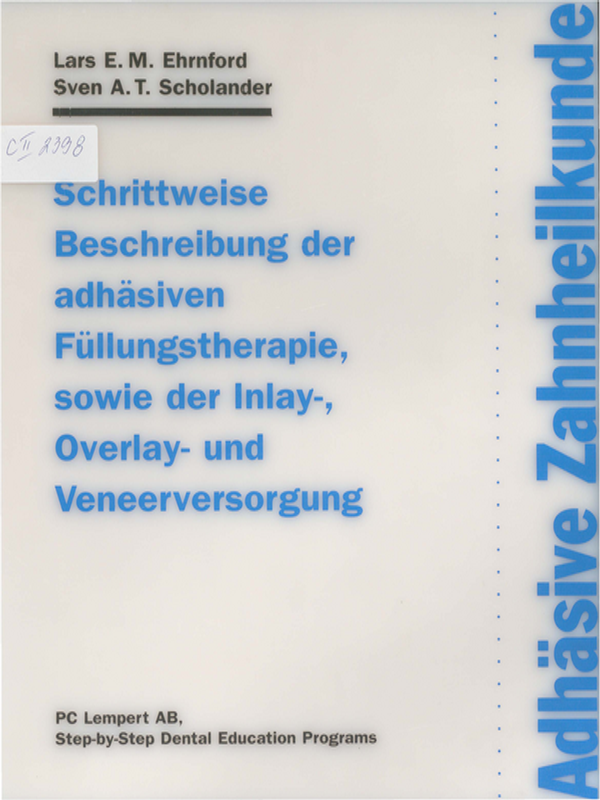 Adhasive Zahnheilkunde