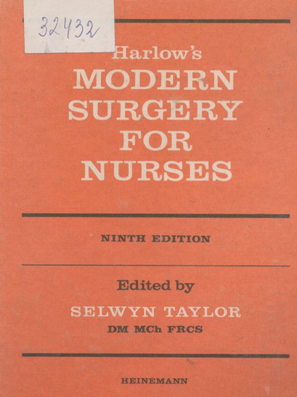 Harlow`s modern surgery for nurses
