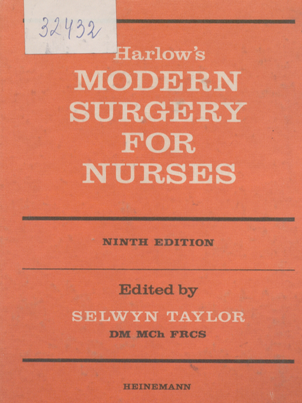 Harlow`s modern surgery for nurses