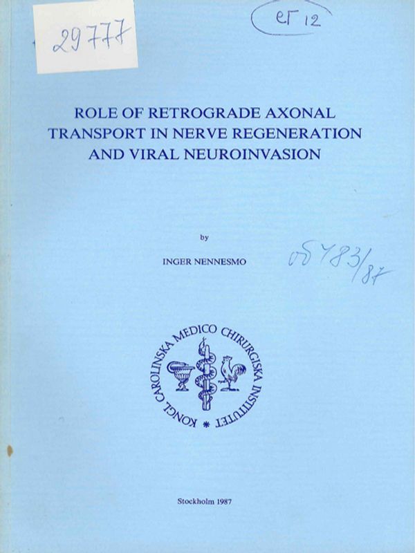 Role of retrograde axonal transport in nerve regeneration and viral neuroinvasion