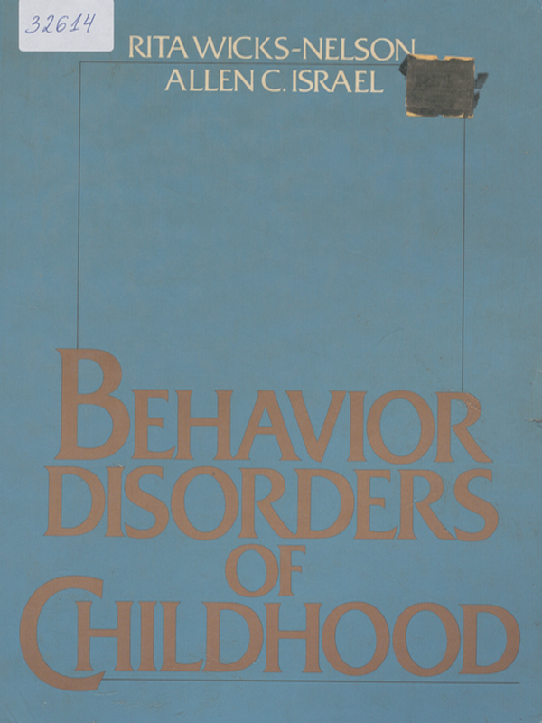 Behavior disorders of childhood