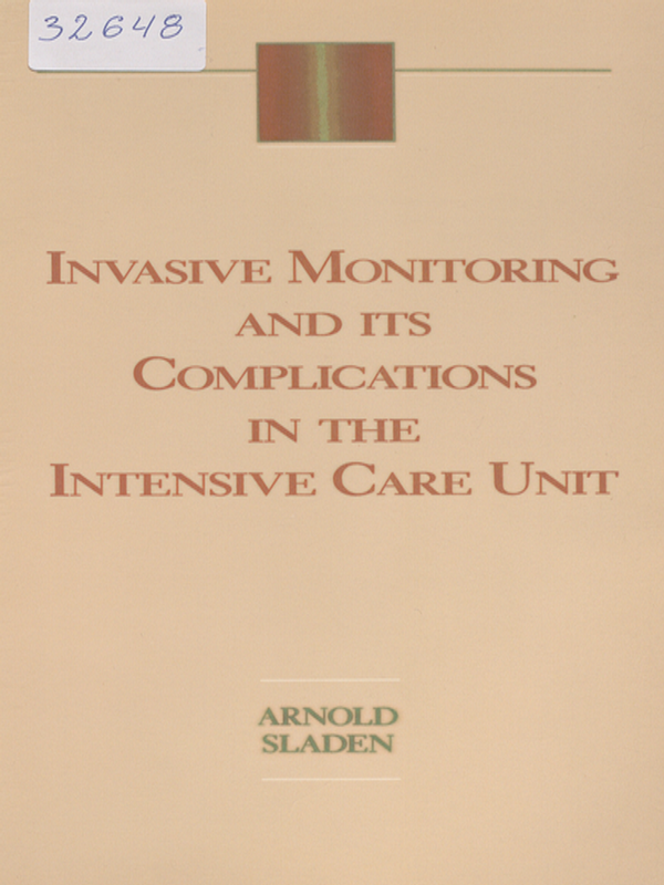 Invasive monitoring and its complications in the intensive care unit