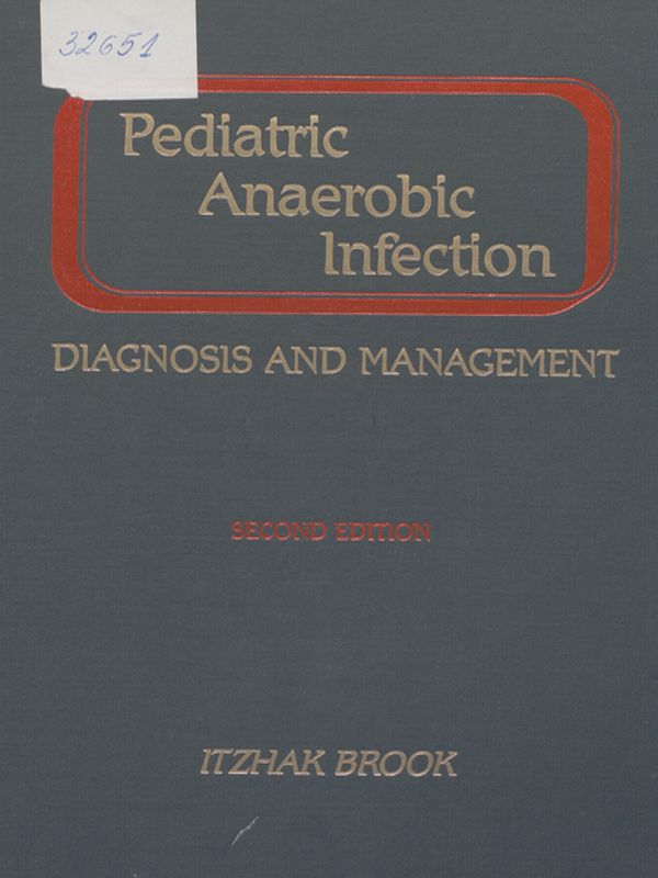 Pediatric anaerobic infection