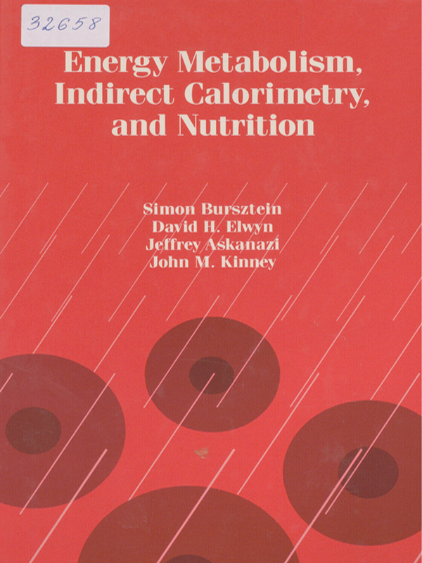 Energy metabolism, indirect calorimetry, and nutrition